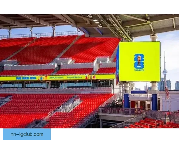 2026世界杯多伦多赛区BMO球场扩容至4.5万座迎接全球赛事